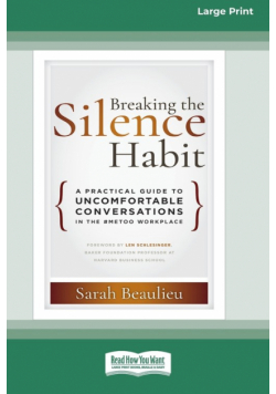 Breaking the Silence Habit