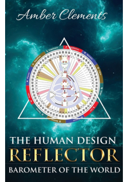 The Human Design Reflector