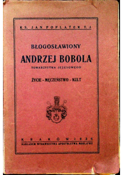 Błogosławiony Andrzej Bobola 1936 r.