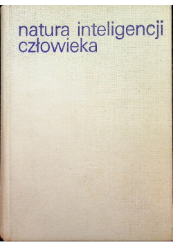 Natura inteligencji człowieka