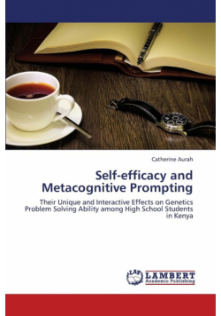 Self-Efficacy and Metacognitive Prompting