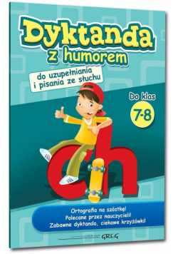 Dyktanda z humorem do klas 7-8 GREG