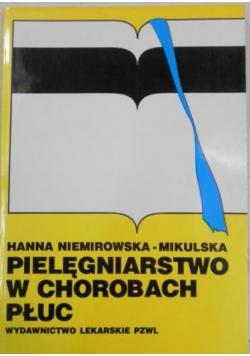 Pielęgniarstwo w chorobach płuc