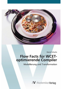 Flow Facts für WCET-optimierende Compiler