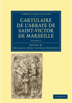 Cartulaire de L'Abbaye de Saint-Victor de Marseille - Volume 2