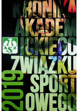 Kronika akademickiego związku sportowego 2019