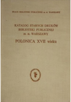 Katalog starych druków Biblioteki Publicznej m st Warszawy