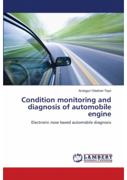 Condition monitoring and diagnosis of automobile engine