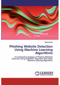 Phishing Website Detection Using Machine Learning Algorithms