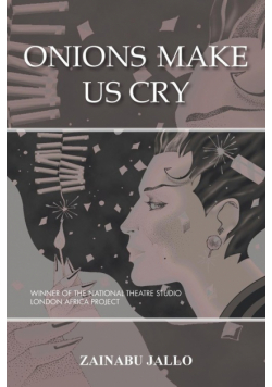 Onions Make Us Cry