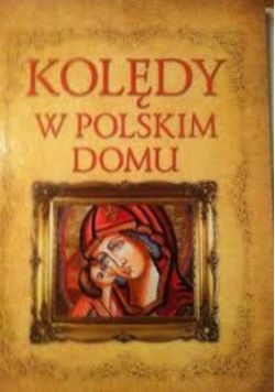 Kolędy w polskim domu
