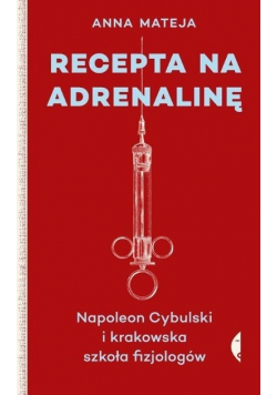 Recepta na adrenalinę