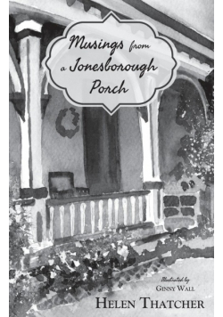 Musings from a Jonesborough Porch