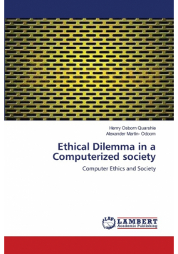 Ethical Dilemma in a Computerized society