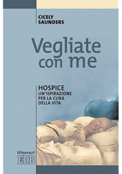 Vegliate Con Me