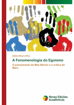 A Fenomenologia do Egoísmo