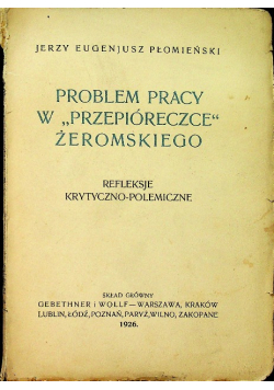 Problem pracy w Przepióreczce Żeromskiego 1926 r.