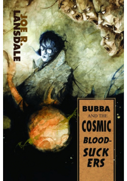 Bubba and the Cosmic Blood-Suckers / Bubba Ho-Tep
