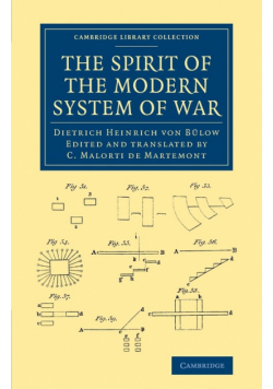 The Spirit of the Modern System of War