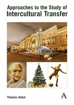 Approaches to the Study of Intercultural Transfer