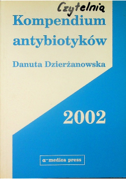 Kompendium antybiotyków 2002