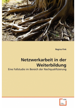 Netzwerkarbeit in der Weiterbildung
