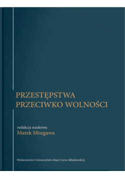 Przestępstwa przeciwko wolności
