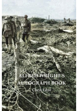 Alfred Wright's Autograph Book