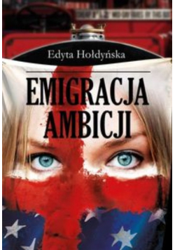 Emigracja ambicji
