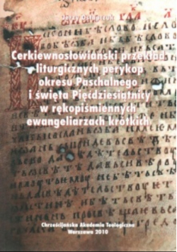 Cerkiewnosłowiański przekład liturgicznych perykop