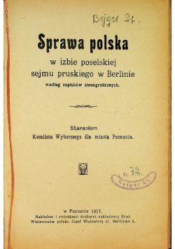 Sprawa Polska w izbie poselskiej sejmu pruskiego w Berlinie 1917 r.
