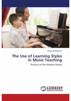 The Use of Learning Styles in Music Teaching