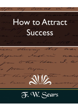 How to Attract Success