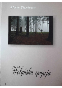 Wołyńska epopeja tom II