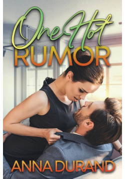 One Hot Rumor