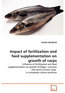 Impact of fertilization and feed supplementation on growth of carps