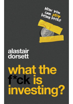 What the f*ck is investing?