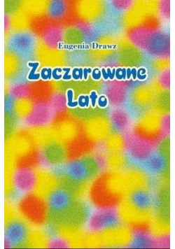Zaczarowane lato