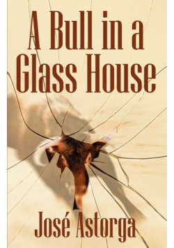 A Bull in a Glass House