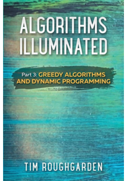 Algorithms Illuminated (Part 3)