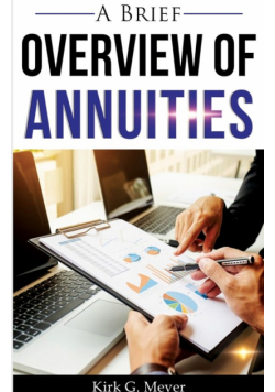 A Brief Overview of Annuities