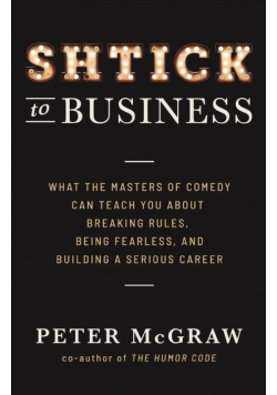 Shtick to Business