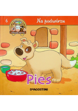 Wesoła farma Tom 6 Na podwórzu Pies