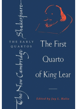 The First Quarto of King Lear