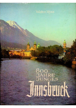800 jahre junges Innsbruck