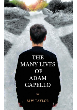 The Many Lives of Adam Capello