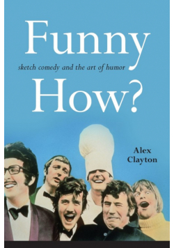 Funny How?