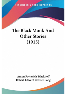 The Black Monk And Other Stories (1915)