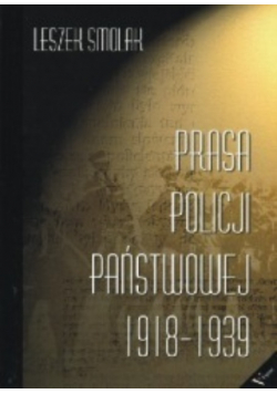 Praca policji państwowej 1918 - 1939