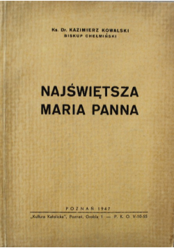 Najświętsza Maria Panna 1947 r.